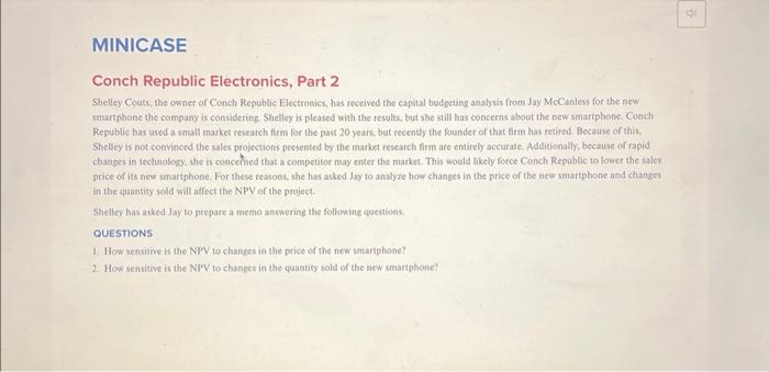  Explain your reasoning thanks. Conch Republic Electronics, Part 2 Shelley Coats,
