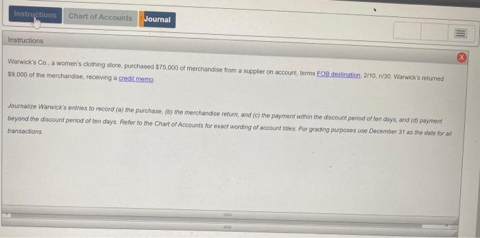 please fix my errors Instructions Chart of Accounts Journal Instructions Warwick's Co,