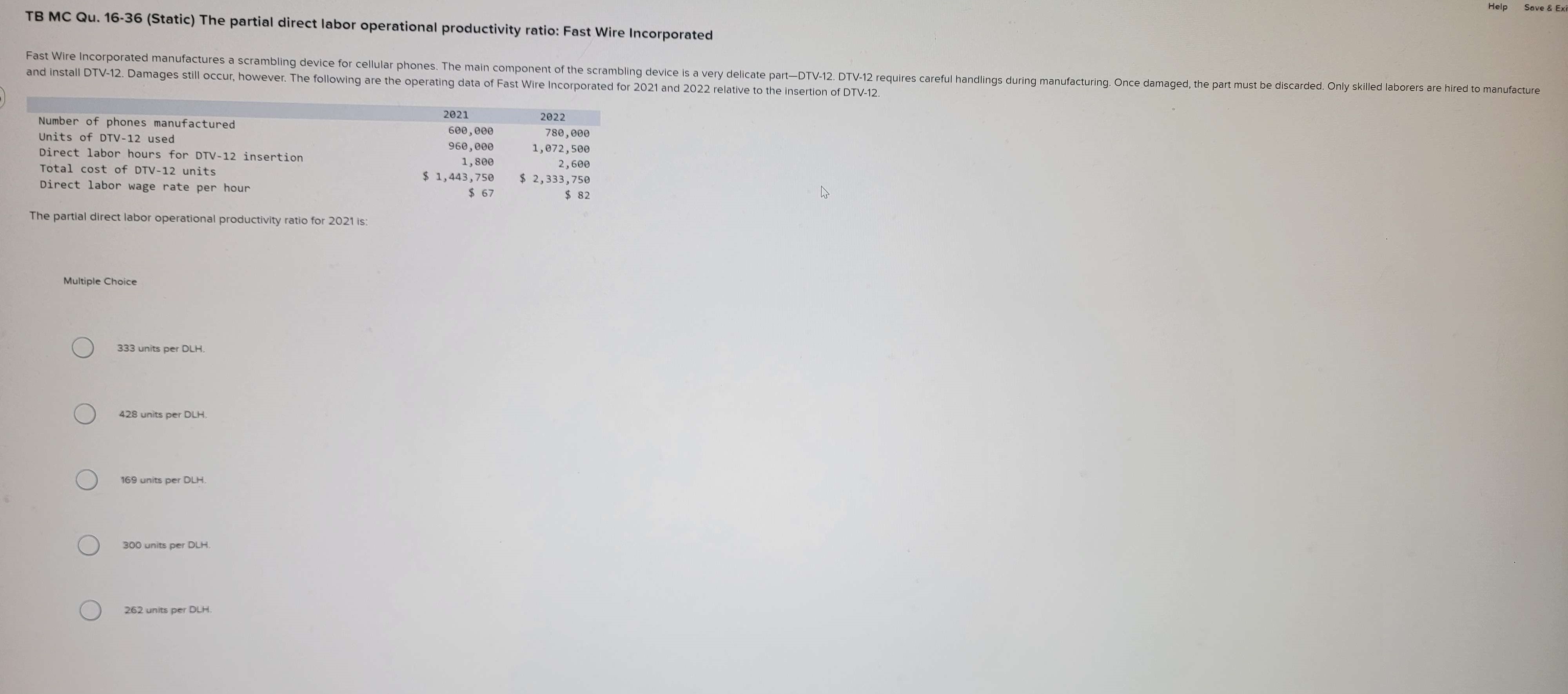  TB MC Qu. 16-36 (Static) The partial direct labor operational productivity