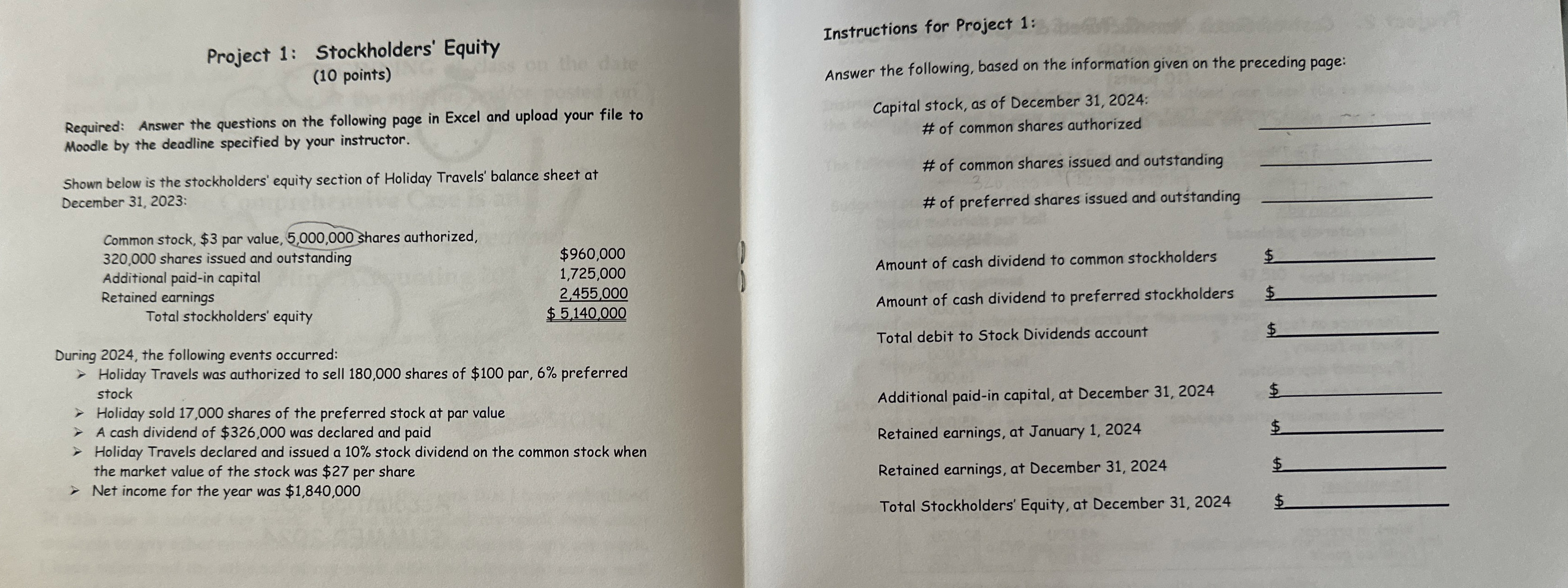  Project 1: Stockholders' Equity (10 points) Required: Answer the questions on