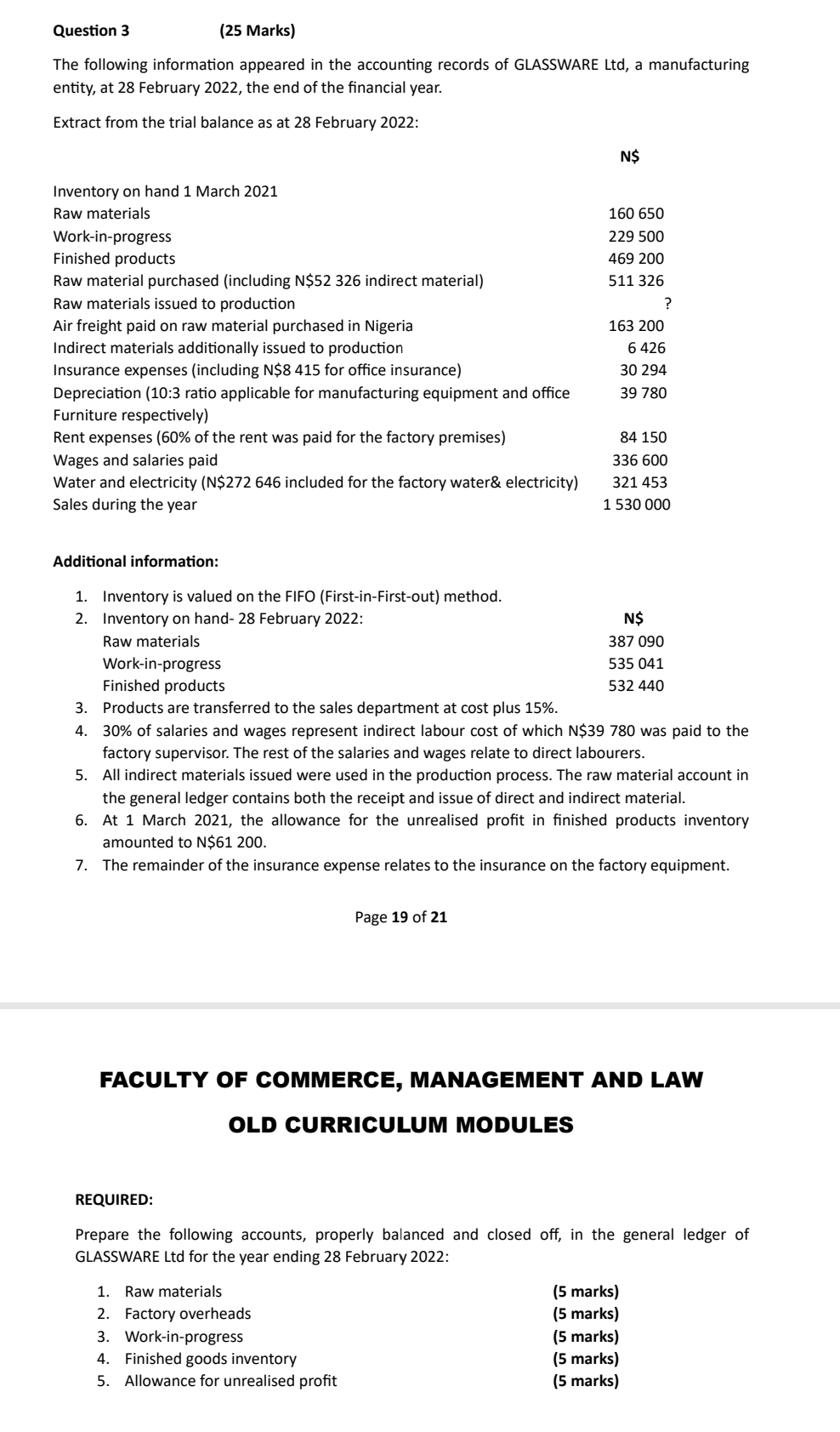 Question 3 (25 Marks) The following information appeared in the accounting records