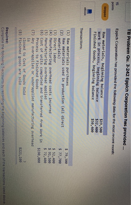  TB Problem Qu. 3-242 Eppich Corporation has provided ... 15 points