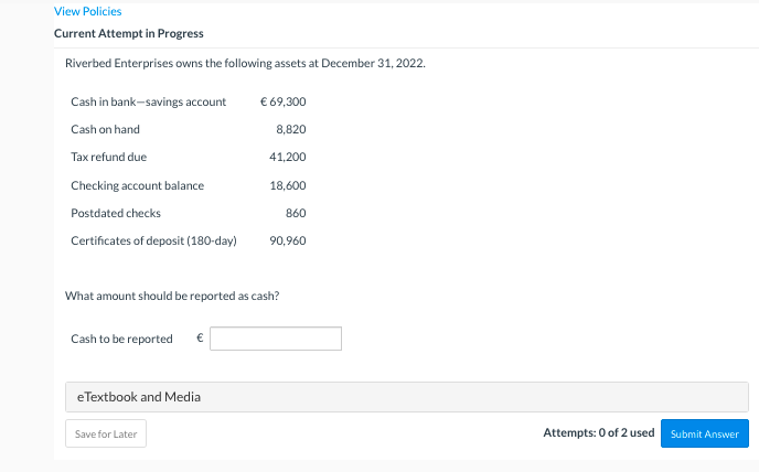  View Policies Current Attempt in Progress Riverbed Enterprises owns the following