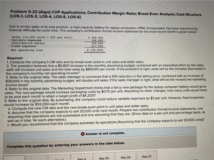 please do clear enough in boxes to easy to understand. Problem 5-22