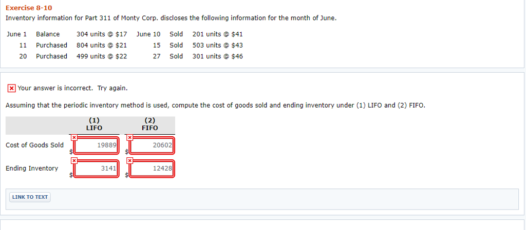 Stuck! Please provide an explanation Exercise 8-10 Inventory information for Part 311