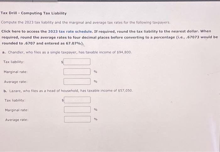  Tax Drill Computing Tax Liability Compute the 2023 tax liability and
