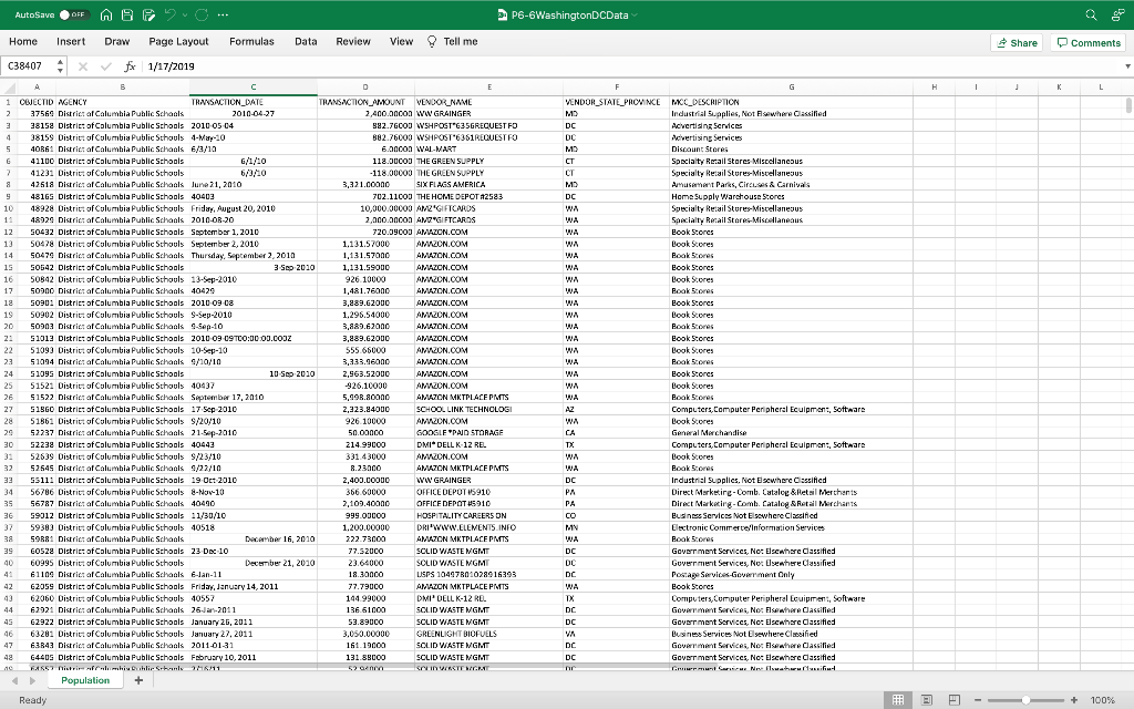 You are preparing to analyze data about the Washington DC Public Schools