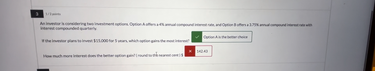  Please help due 12!! An investor is considering two investment options.