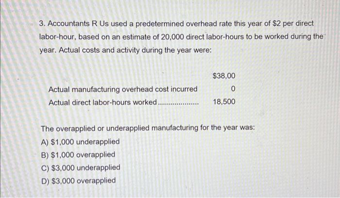  Rockford Corporation uses the weighted-average method in its process costing system.