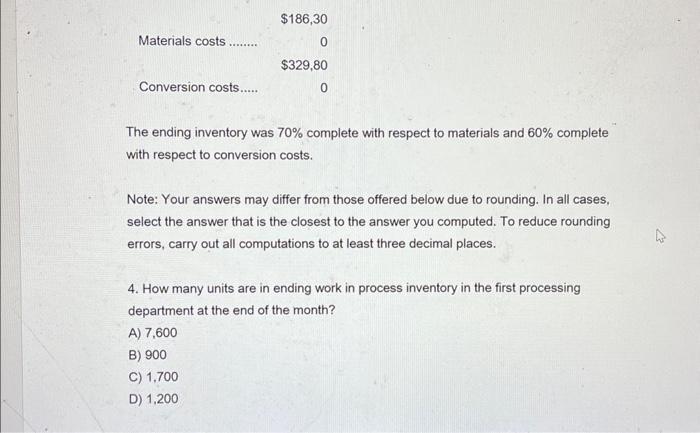 800 units. The costs and percentage completion of these units in beginning