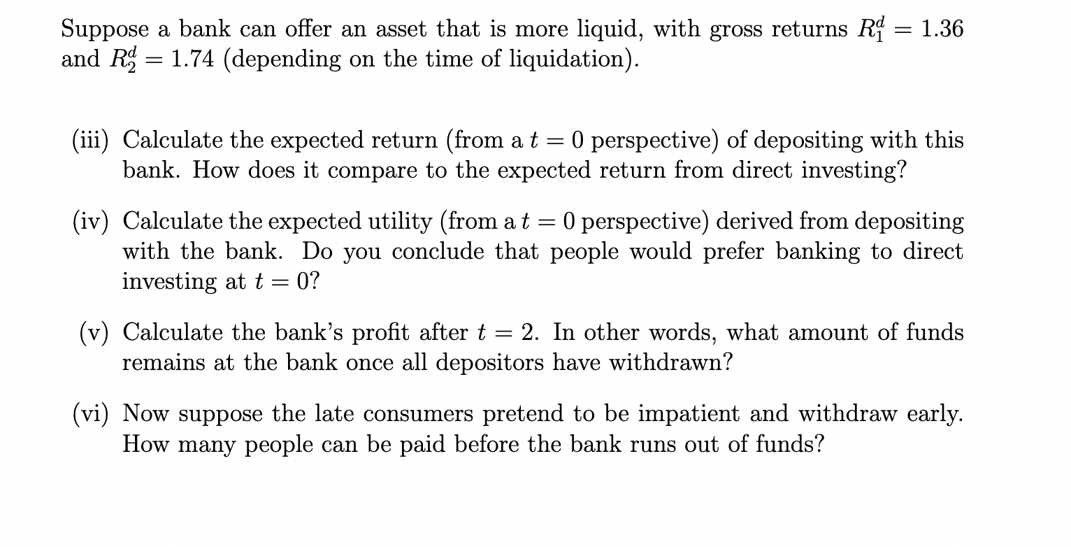 there are three periods, denoted t=0,1,2, a single consumption good, and an