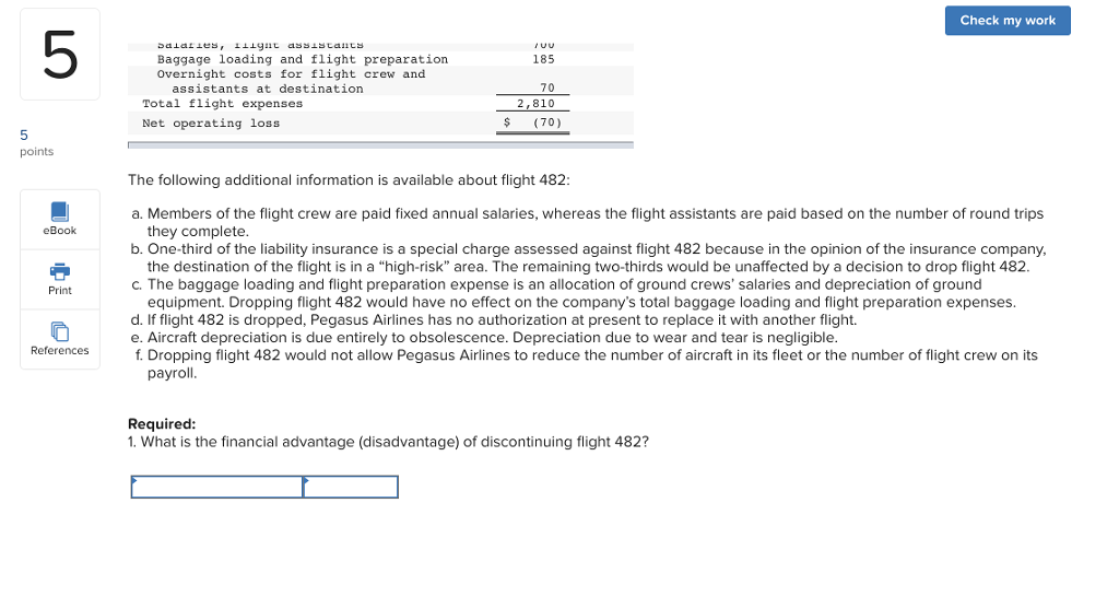 Profits have been decreasing for several years at Pegasus Airlines. In an