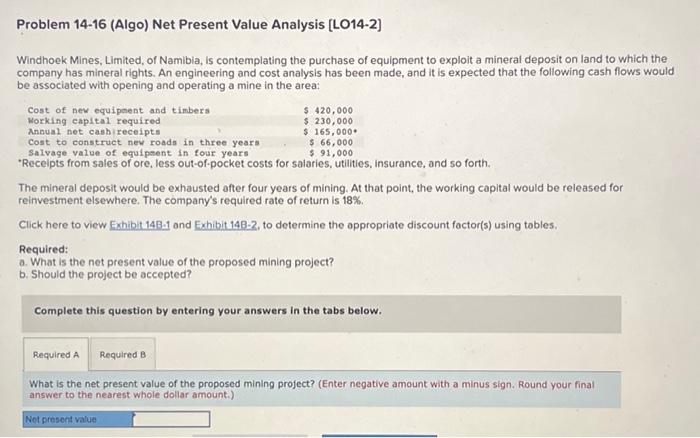  Problem 14-16 (Algo) Net Present Value Analysis [LO14-2] Problem 14-16 (Algo)