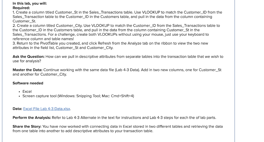 In this lab, you will: Required: 1. Create a column titled