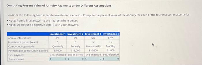  Computing Present Value of Annuity Payments under Different Assumptions Consider the