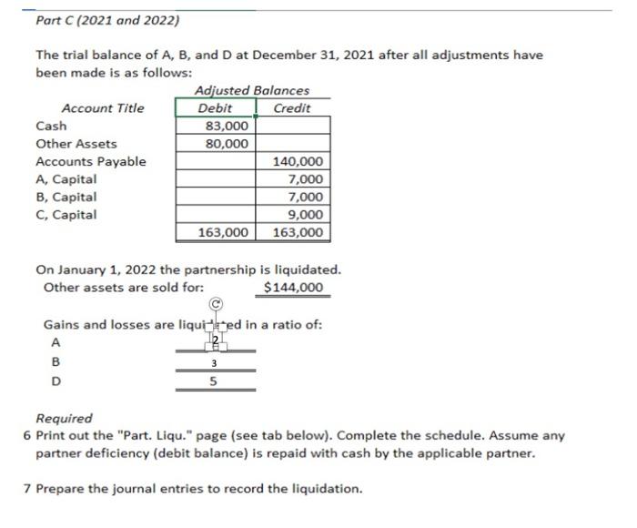 Partnership A, B, and C is a law firm. You have been