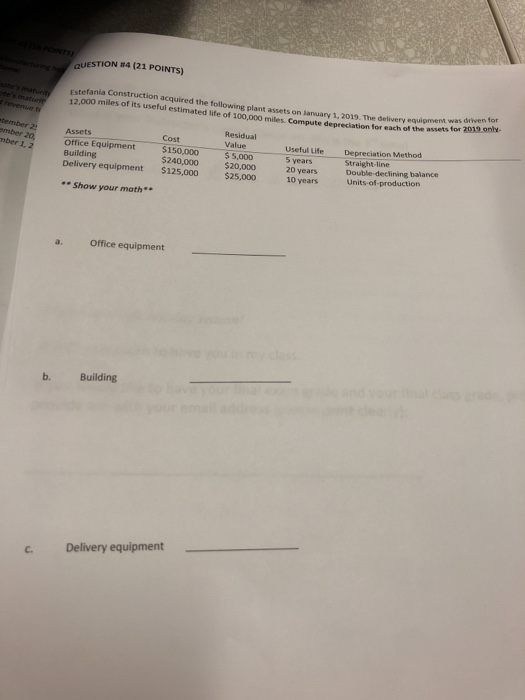 need help with answering this problem PONTS) UESTION #4 (21 POINTS) hing