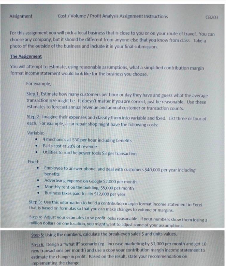  Assignment Cost / Volume / Profit Analysis Assignment Instructions CB203 For