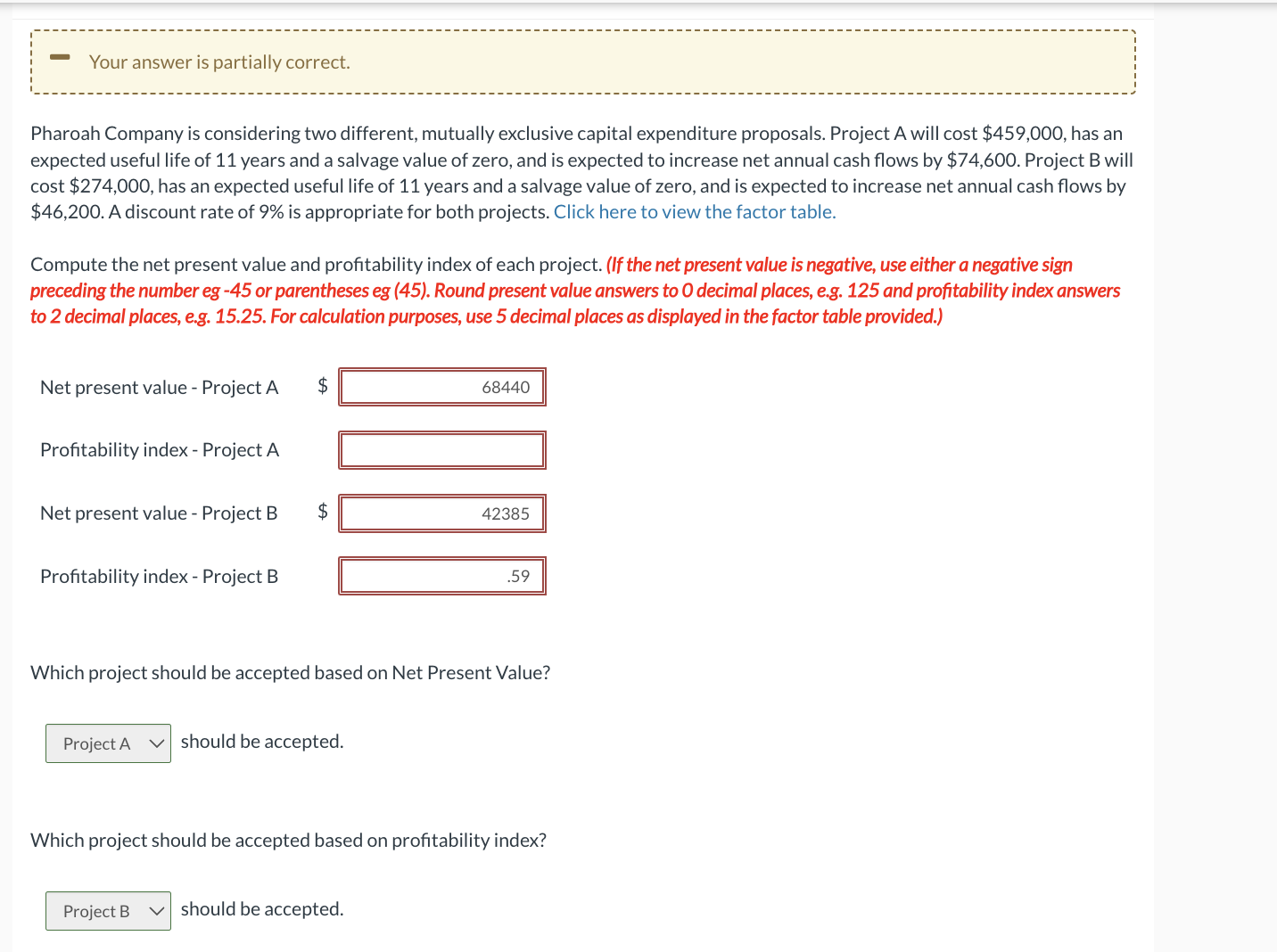 Please explain how to do the problem. Dont just post the answer.