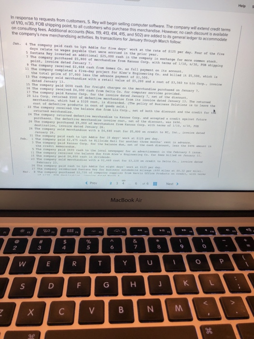  In response to requests from customers. S Rey will begin selling