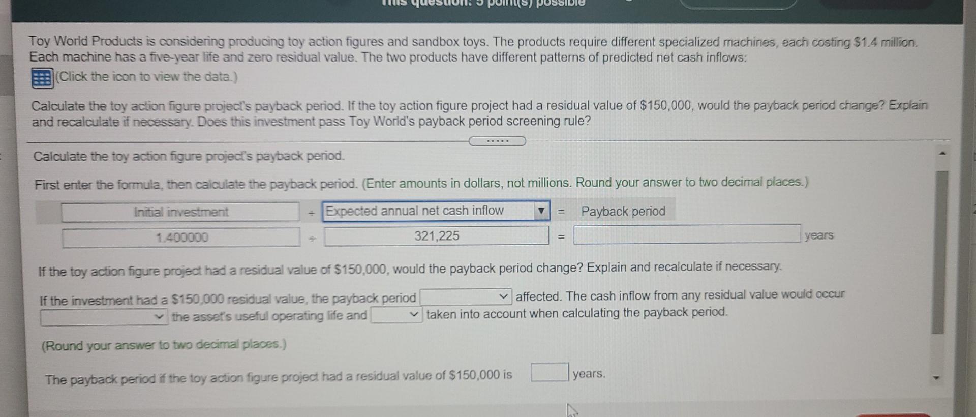 the Year Year 1. Annual Net Cash Inflows Toy action figure Sandbox