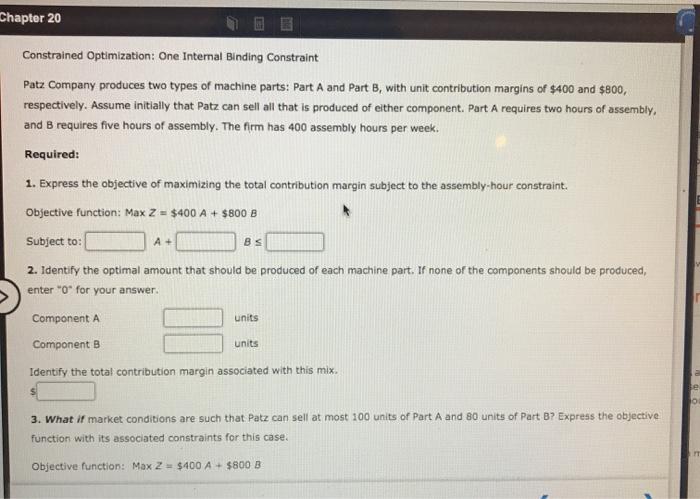  Chapter 20 Constrained Optimization: One Internal Binding Constraint Patz Company produces