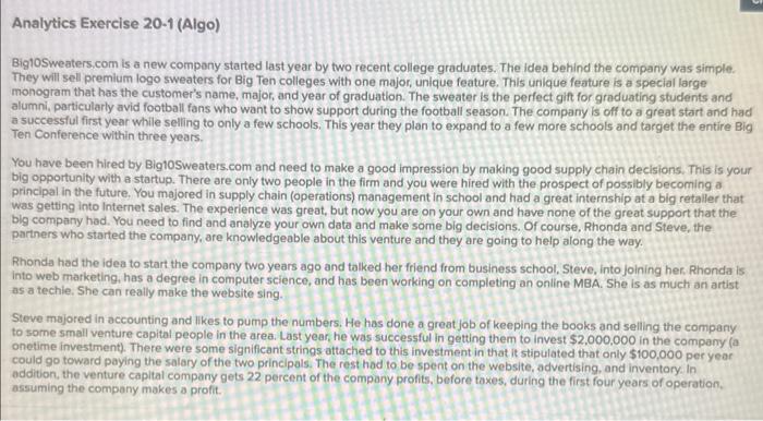  BigloSweaters.com is a new company started last year by two recent