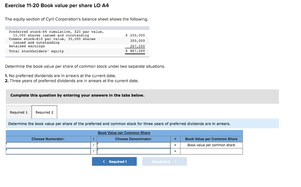 of Cyril Corporation's balance sheet shows the following. Preferred stock-6 cumulative, $25