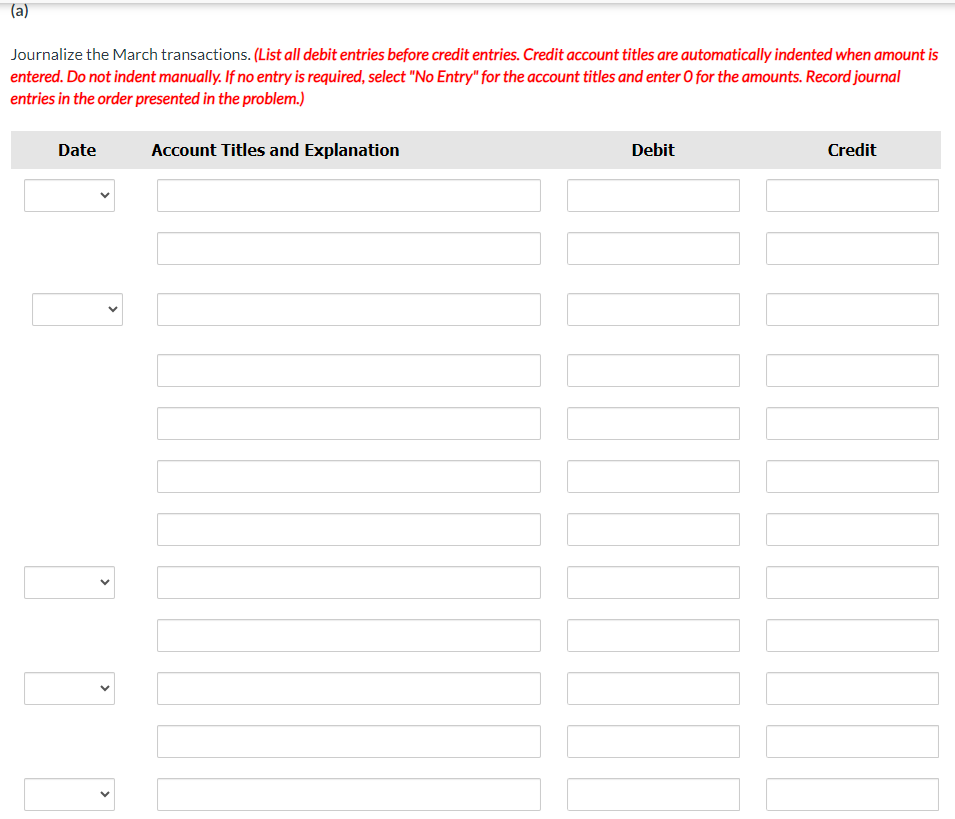 Woods. The following selected events and transactions occurred during March: March 1