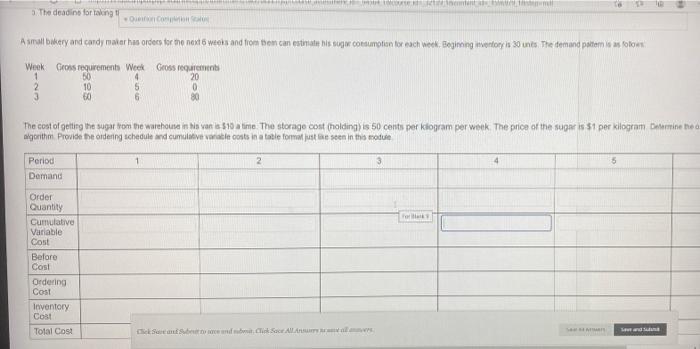  cm 3. The deadline for taking COM A small bakery and