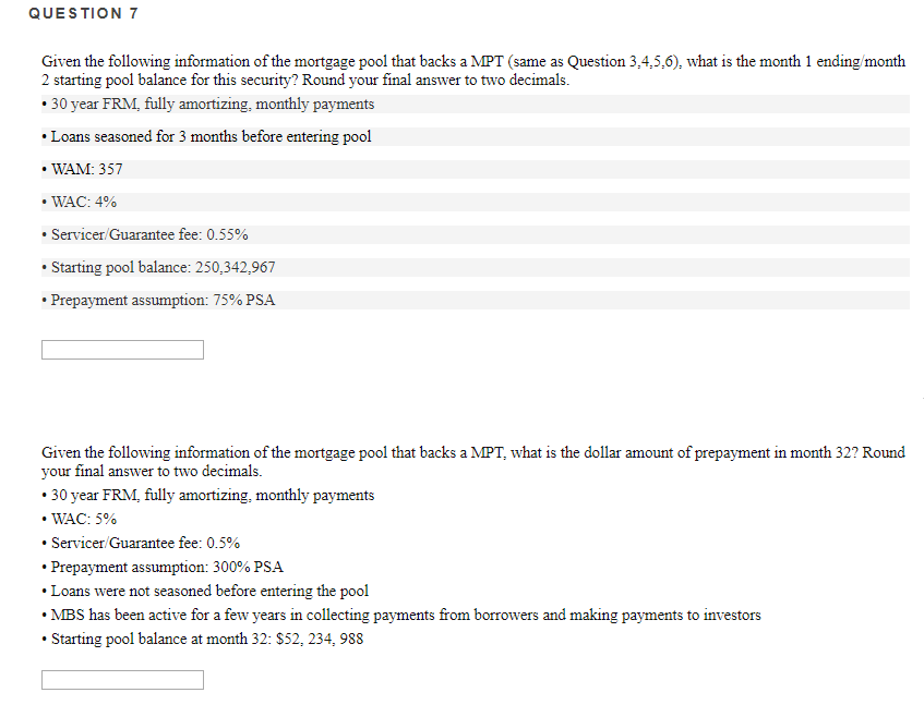 Really hard question. thanks for the help man ... QUESTION 7