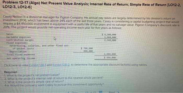 pls help Problem 12-17 (Algo) Net Present Value Analysis; Internal Rate of