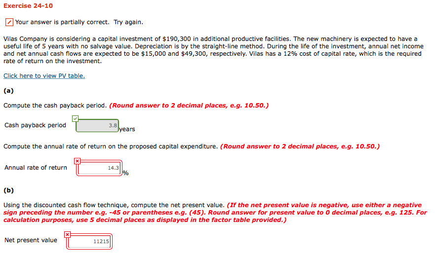  Exercise 24-10 Your answer is partially correct. Try again. Vilas Company