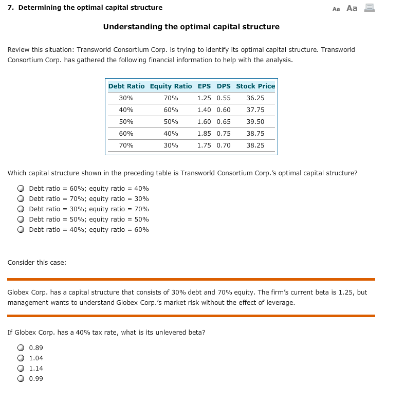  7. Determining the optimal capital structure Aa Aa E Understanding the