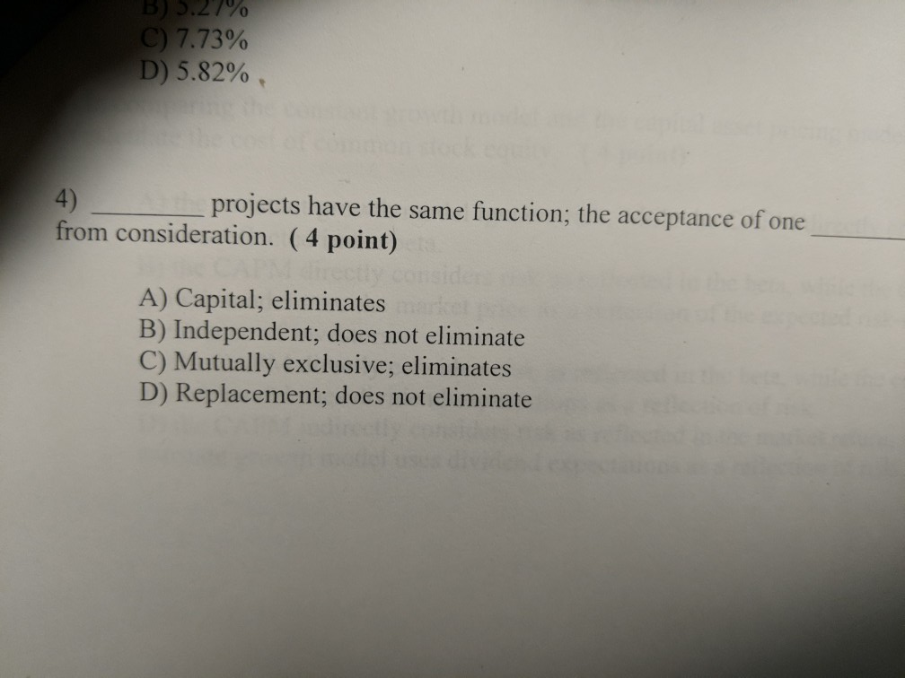 C) 7.73% D) 5.82%. projects have the same function; the acceptance