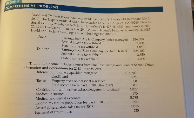  GROUP 4: PREHENSIVE PROBLEMS COMPREHE 1. David and Darlene Jasper have
