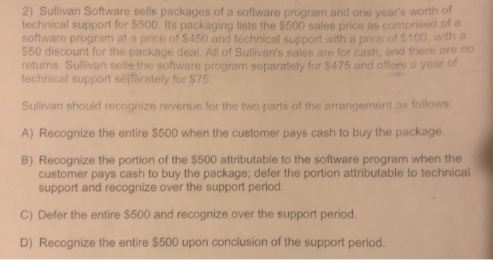  2) Sullivan Software sells packages of a software program and one