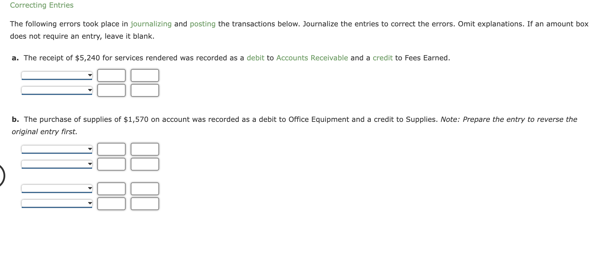 The following errors took place in journalizing and posting the transactions