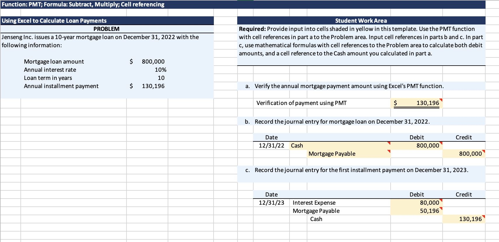  Using Excel to Calculate Loan Payments PROBLEM Jenseng Inc. issues a