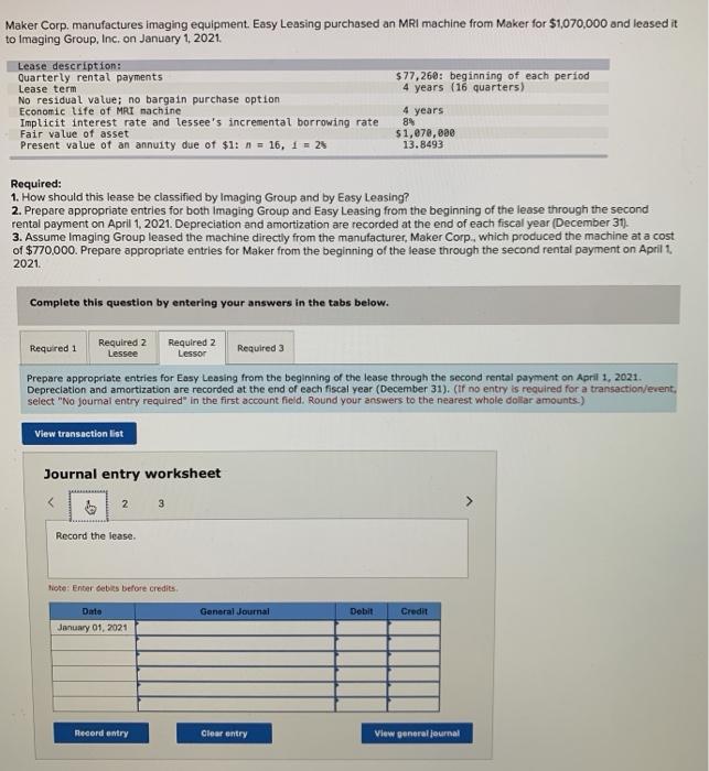 value; no bargain purchase option Economic life of MRI machine Implicit interest