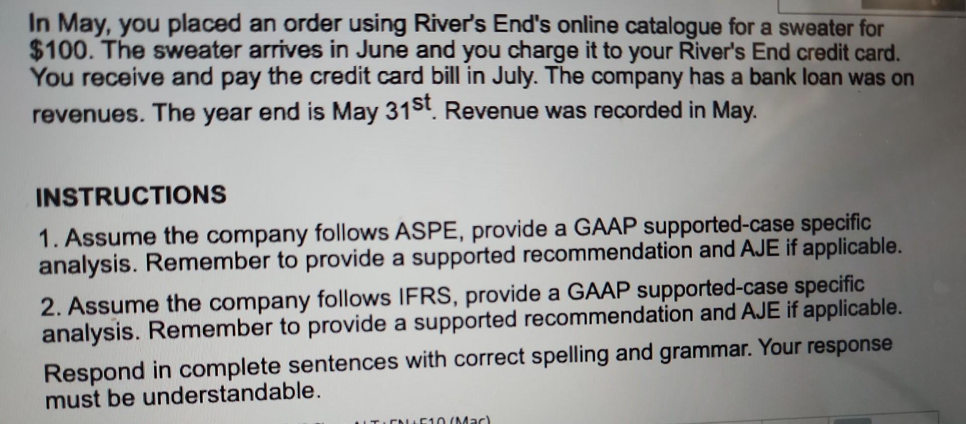 In May, you placed an order using River's End's online catalogue