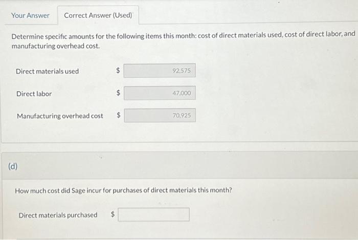 hourly manufacturing worker wages and manufacturing supervisor salaries. 2. It paid $4,300
