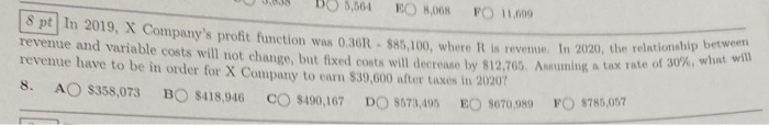  1.038 DO 8,564 EO 8,00 FO 11.00 Company's profit function was