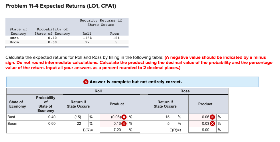  Problem 11-4 Expected Returns (LO1, CFA1) Security Returns if State Occurs