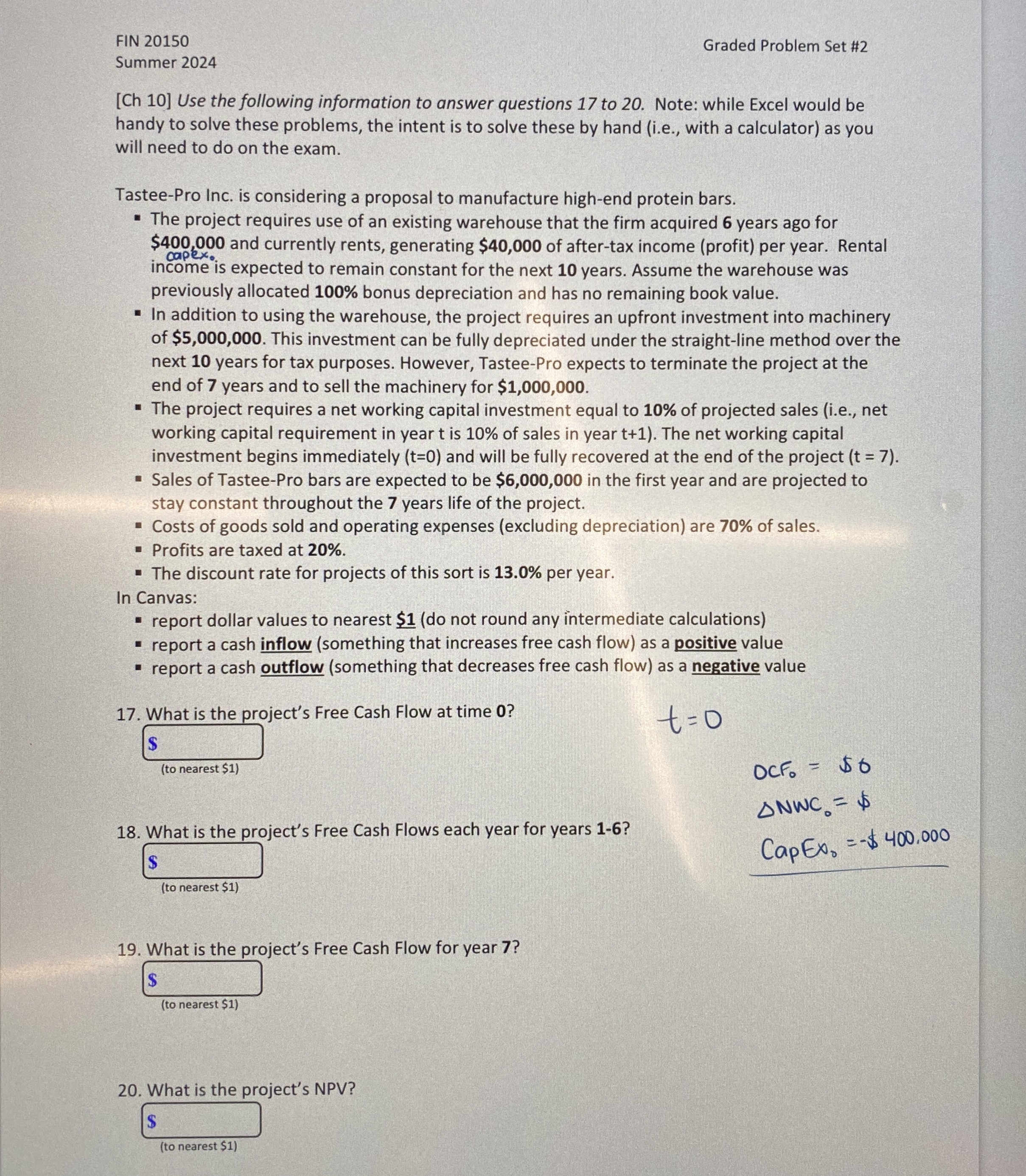 FIN 20150 Graded Problem Set #2 Summer 2024 [Ch 10] Use