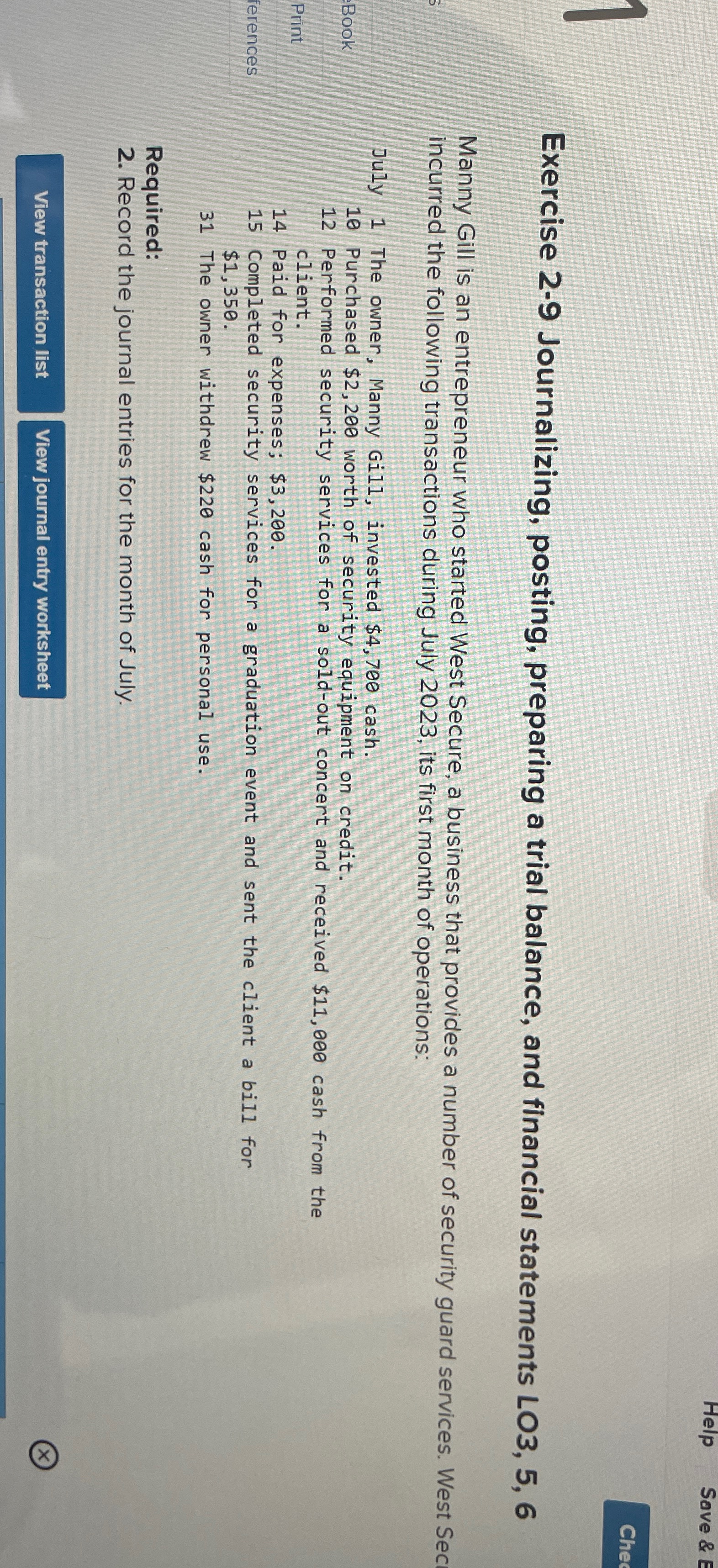  Help Save & E Exercise 2-9 Journalizing, posting, preparing a trial