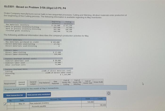  GLO301 - Based on Problem 3-5A (Algo) LO P3, P4 Drake