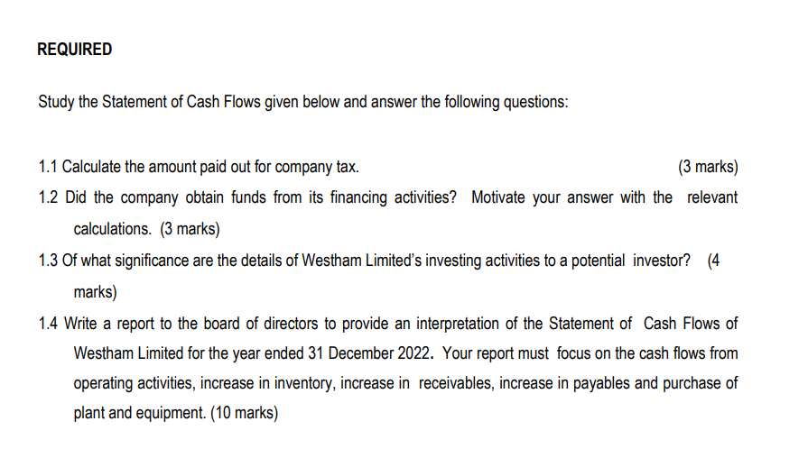 Study the Statement of Cash Flows given below and answer the