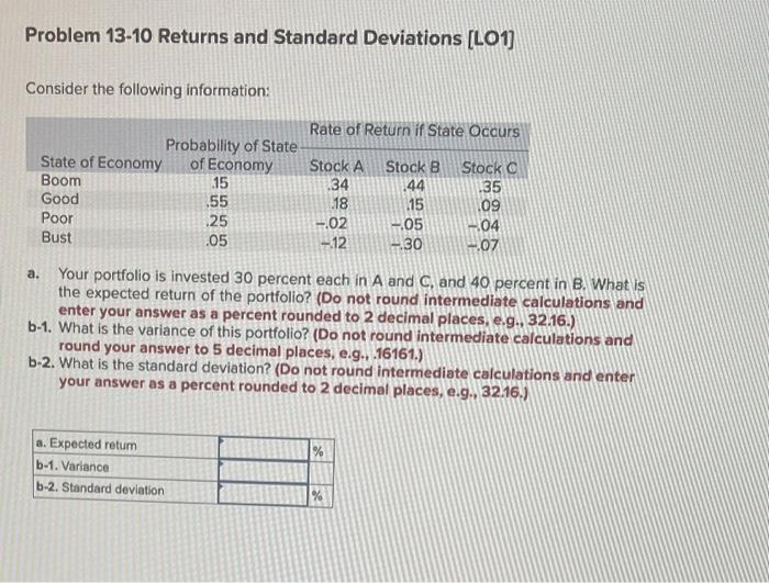 need it ASAP please Problem 13-10 Returns and Standard Deviations [LO1] Consider