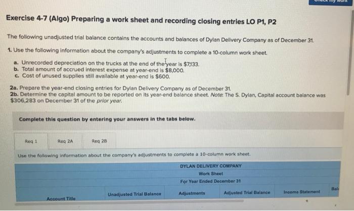 Ch4-7 wy w Exercise 4-7 (Algo) Preparing a work sheet and recording